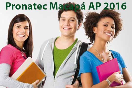 Pronatec Macapá AP 2016