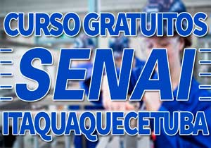 Cursos Gratuitos SENAI Itaquaquecetuba