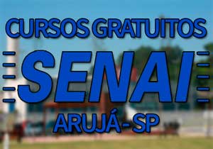 Cursos Gratuitos SENAI Arujá