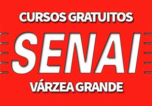 Cursos Gratuitos SENAI Várzea Grande