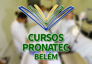 Cursos PRONATEC Belém 2018