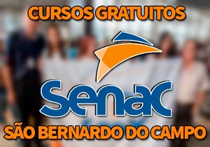 Cursos Gratuitos SENAC São Bernardo do Campo 2018
