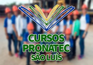 Cursos PRONATEC São Luís 2018
