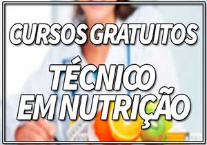 Curso Gratuito Técnico em Nutrição