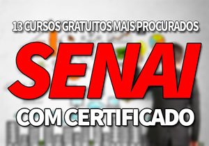 10 Cursos Gratuitos SENAI Mais Procurados com Certificado