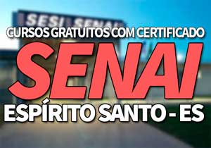 Cursos Gratuitos SENAI ES 2019 com Certificado