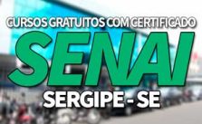 Cursos Gratuitos SENAI SE 2019 com Certificado