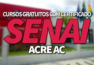 SENAI Cursos Gratuitos AC 2019