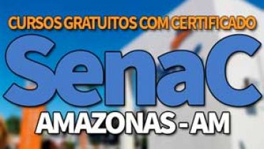 SENAC AM Cursos Gratuitos 2019