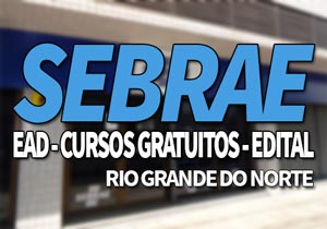 SEBRAE RN Cursos Gratuitos 2019