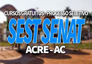 SEST SENAT Acre AC 2019