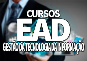 Curso EAD Gestão da Tecnologia da Informação Gratuito 2019