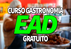 Curso Gastronomia EAD Gratuito 2020