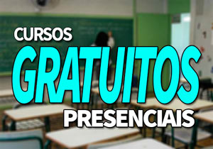 Cursos Gratuitos Presenciais