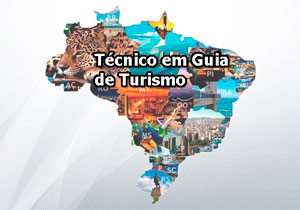 Técnico em Guia de Turismo ETEC 2021