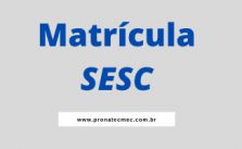 Matrícula SESC 2021