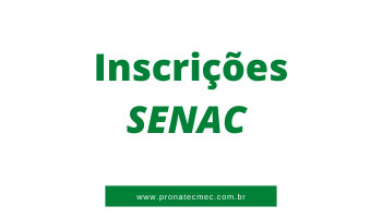 Inscrições SENAC 2021