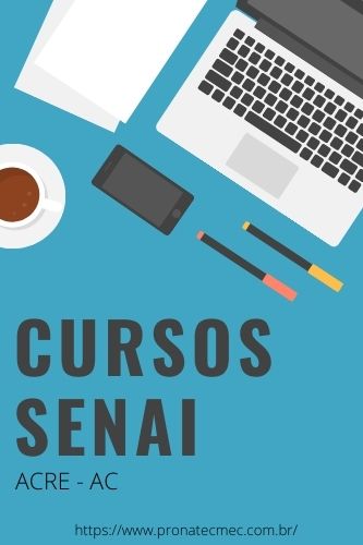 Cursos SENAI AC