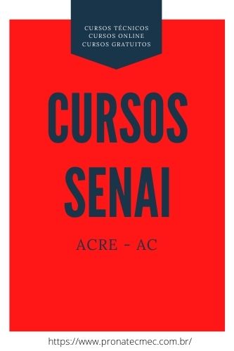 Cursos SENAI AC