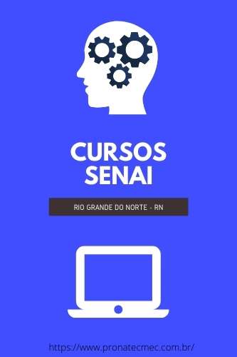 Cursos SENAI RN 2021