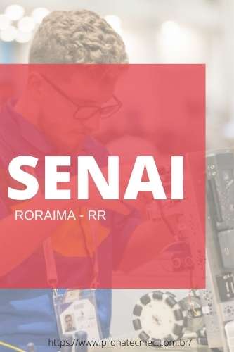 Cursos SENAI RR 2021