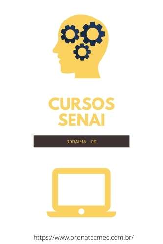 Cursos SENAI RR 2021