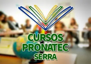 Cursos Pronatec Serra 2023