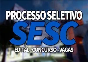 Processo Seletivo SESC 2023