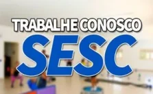 SESC Trabalhe Conosco 2023